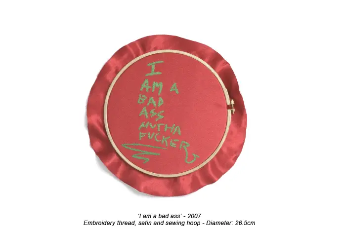 Frances Goodman - I Am A Bad Ass - Hand Embroidery