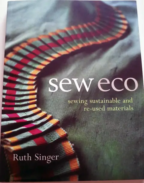 Book Review - Sew Eco by Ruth Singer - Win a copy!