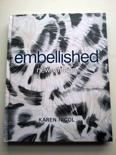 Embelllished: New Vintage by Karen Nicol