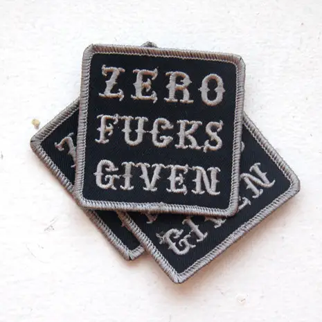 Zero Fucks Given patch by VNM