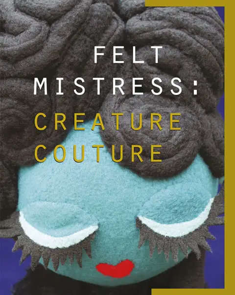 Felt Mistress Creature Couture