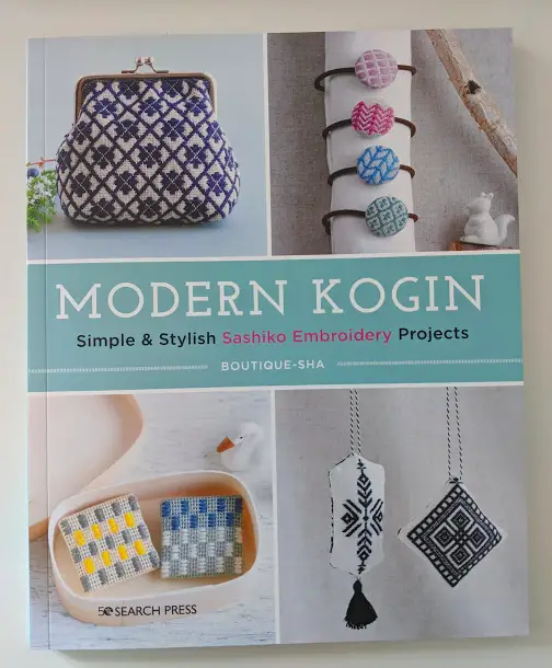 Modern Kogin: Simple & Stylish Sashiko Embroidery Projects by Boutique-Sha